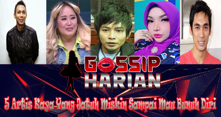 5 Artis Kaya Yang Jatuh Miskin Sampai Mau Bunuh Diri