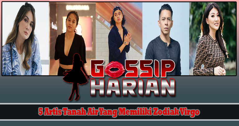 5 Artis Tanah Air Yang Memiliki Zodiak Virgo