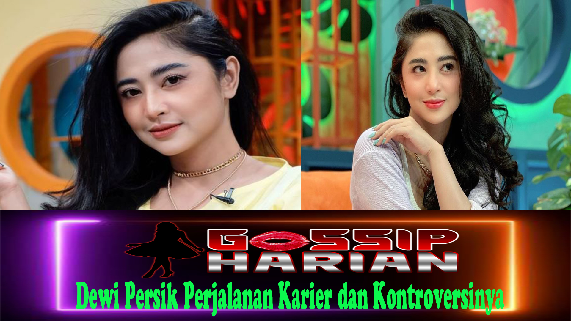 Dewi Persik Perjalanan Karier dan Kontroversinya