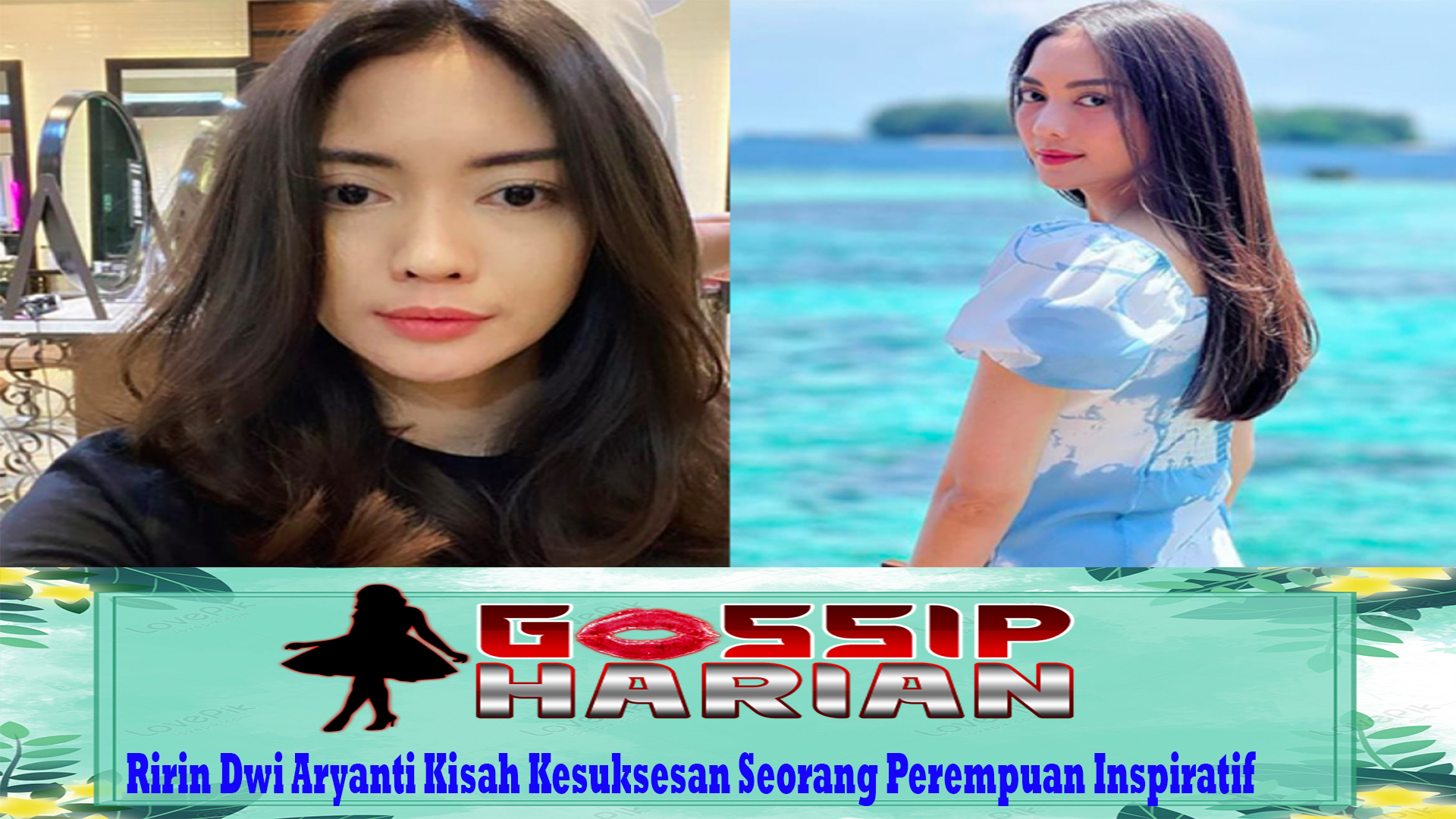 Ririn Dwi Aryanti Kisah Kesuksesan Seorang Perempuan Inspiratif