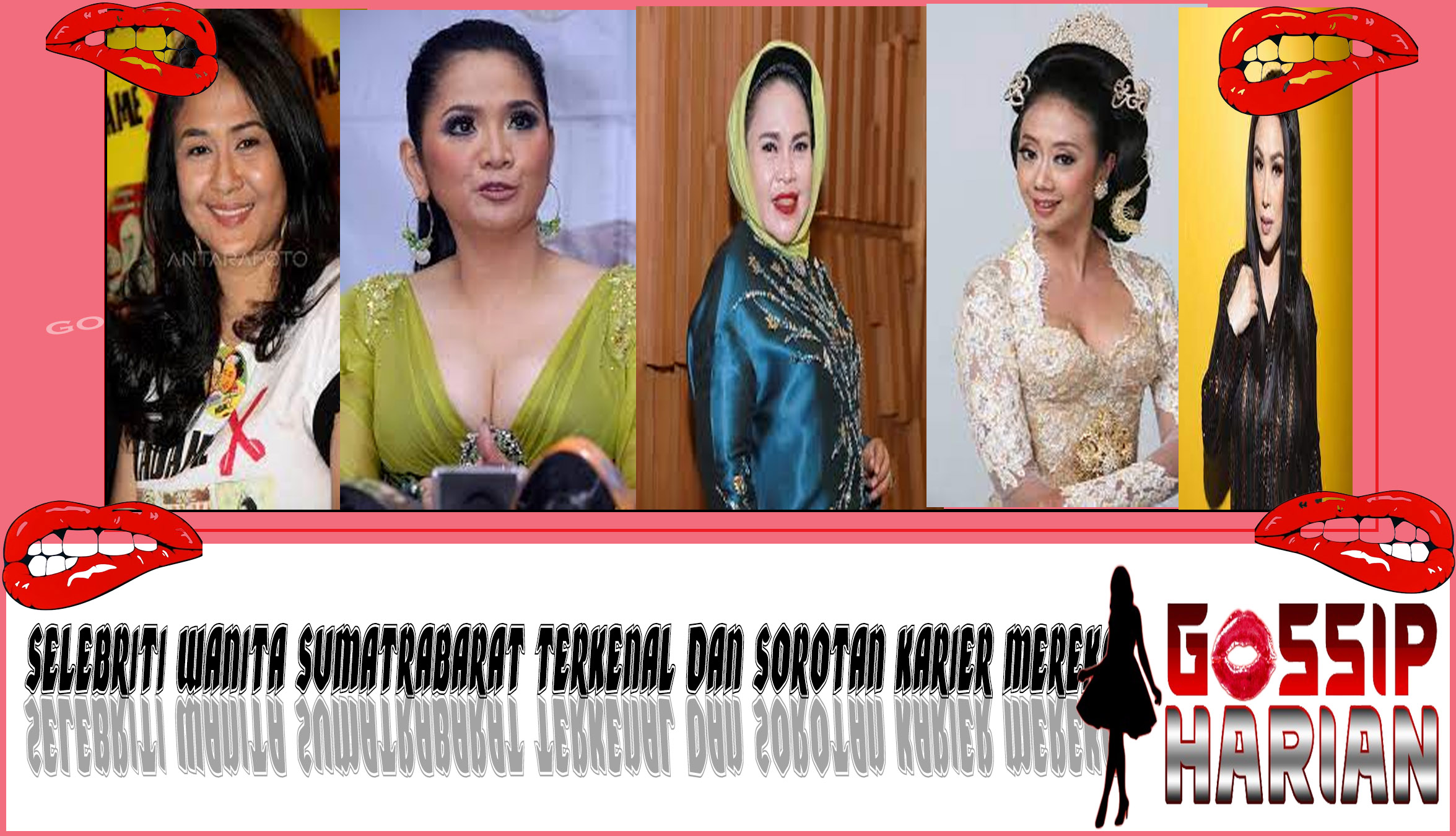 5 Selebriti Wanita SumatraBarat