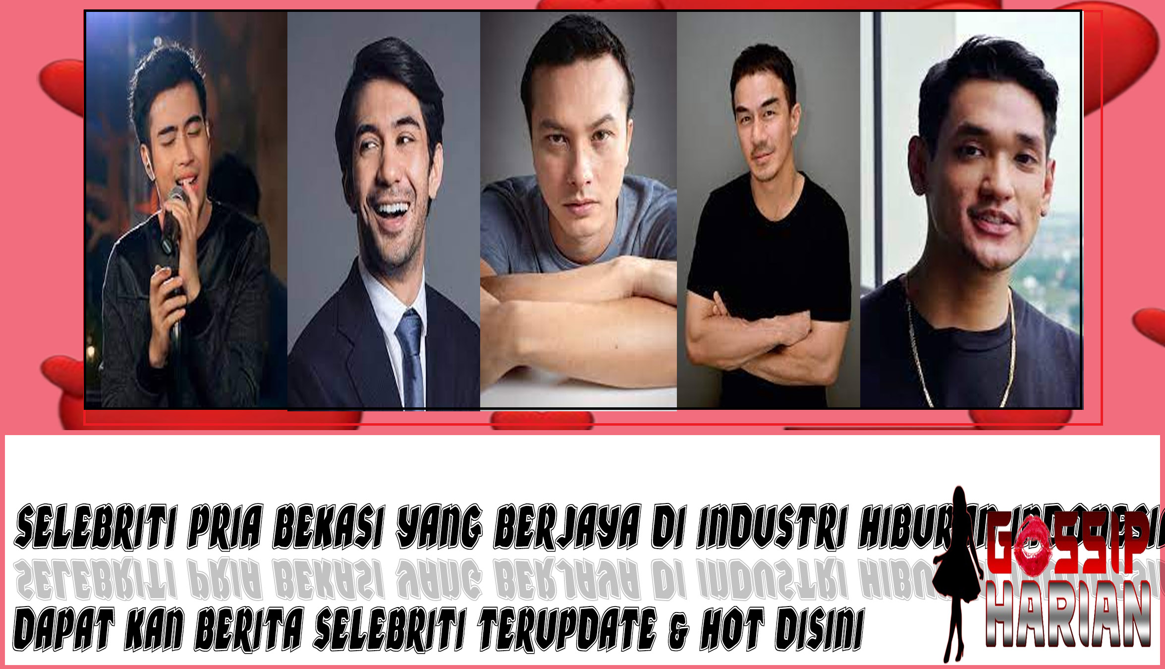 5 Selebriti Pria Bekasi