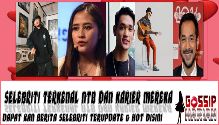 5 Selebriti Terkenal NTB