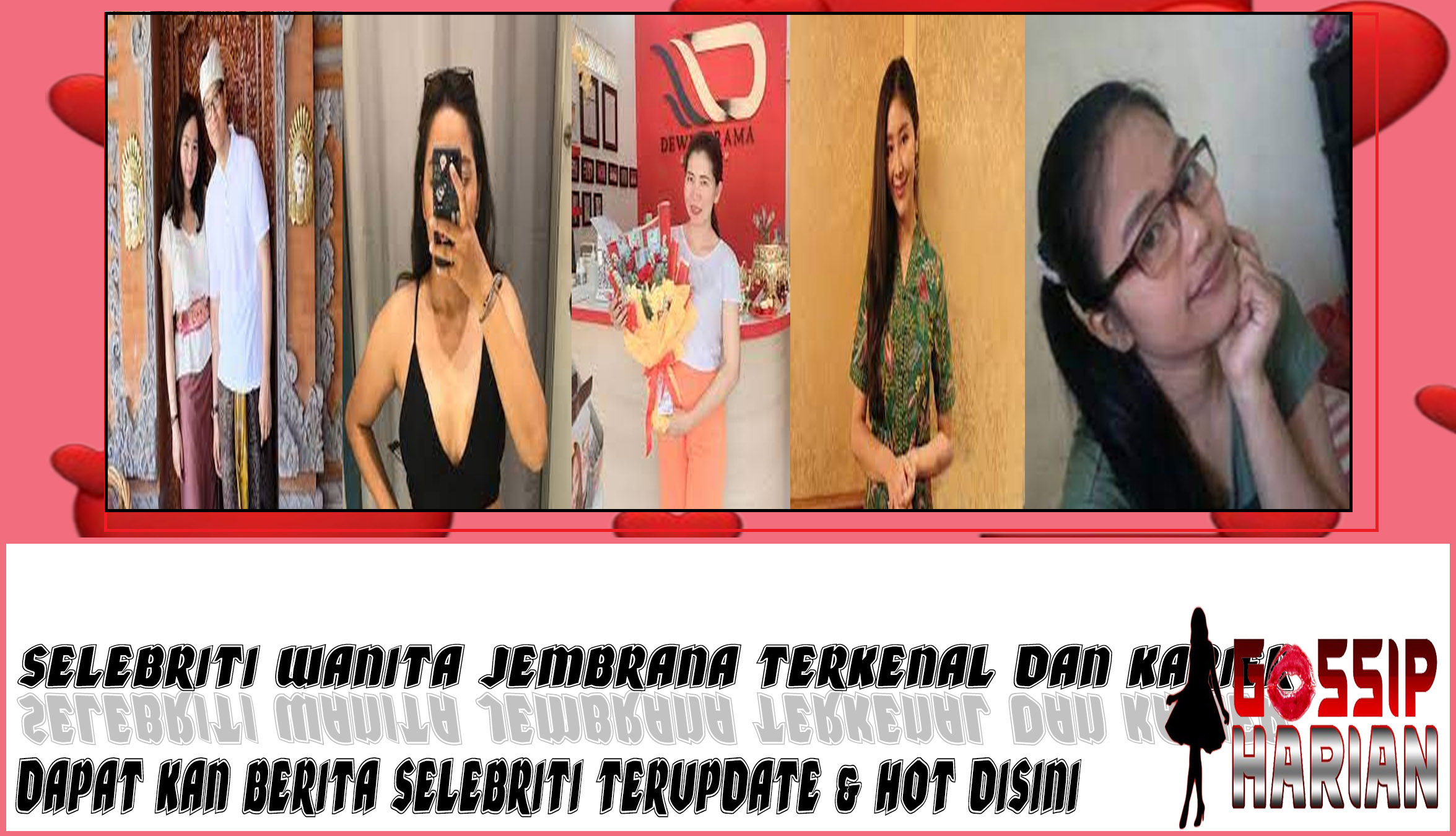 5 Selebriti Wanita Jembrana