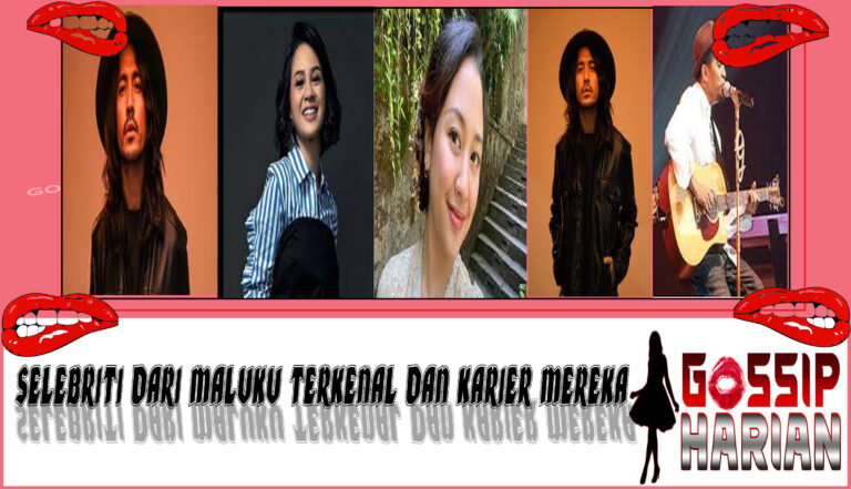 5 Selebriti dari Maluku