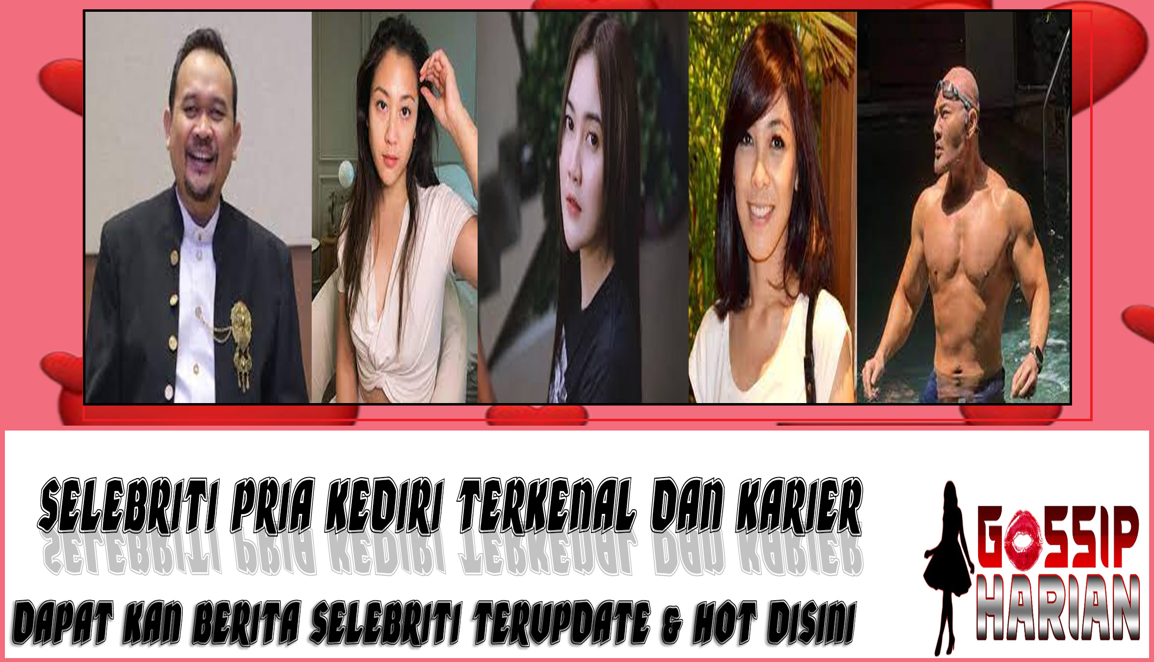 5 Selebriti Pria Kediri