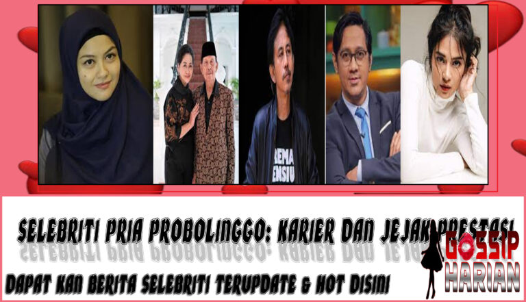 5 Selebriti Pria Probolinggo