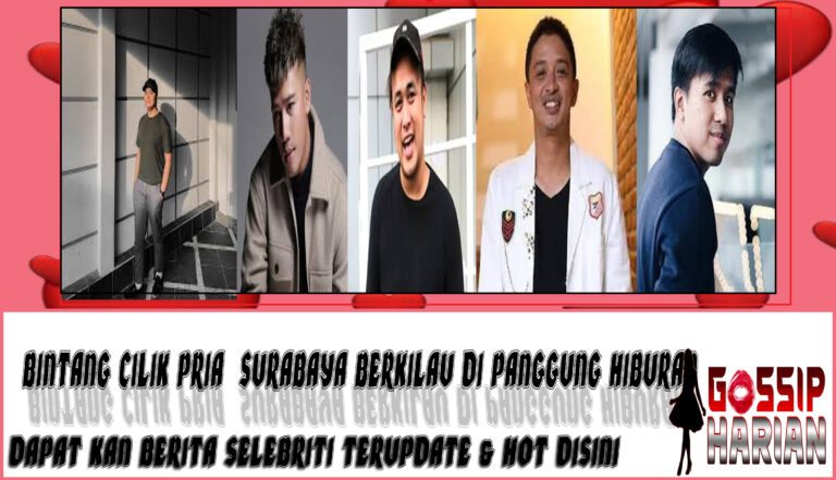 5 Bintang Pria Surabaya