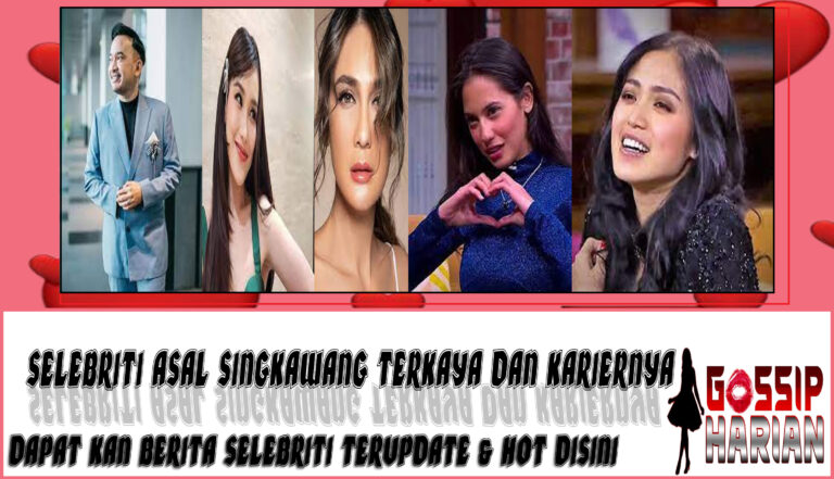 5 Selebriti Asal Singkawang