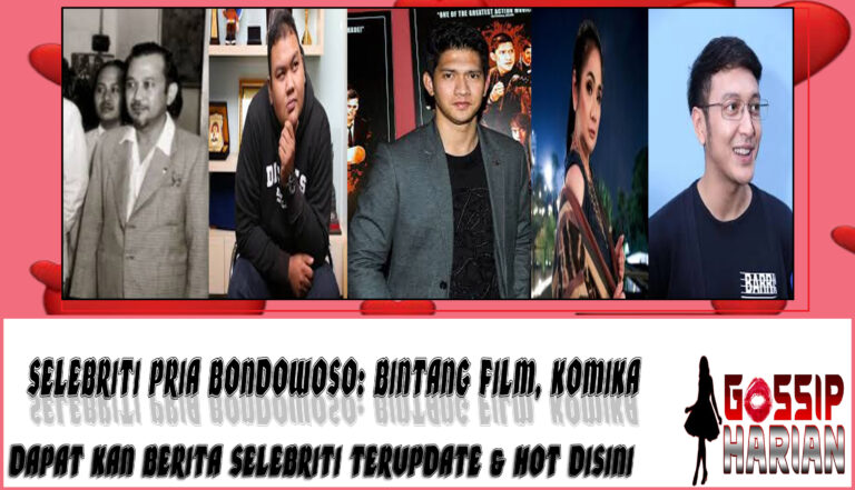 5 Selebriti Pria Bondowoso