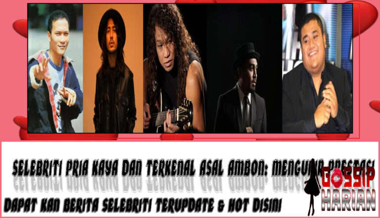 5 Selebriti Pria Kaya