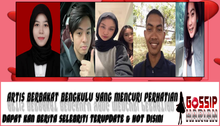 5 Artis Berbakat Bengkulu